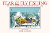 Fear of Fly Fishing - 1 Sep 2018