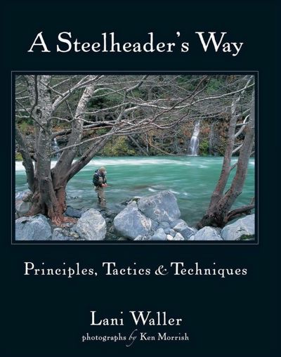 Steelheader's Way