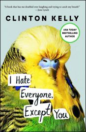 I Hate Everyone, Except You - 10 Jan 2017
