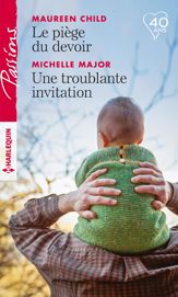 Le piège du devoir - Une troublante invitation - 1 Jan 2018