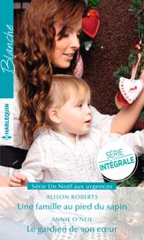 Une famille au pied du sapin - Le gardien de son coeur - 1 Dec 2017