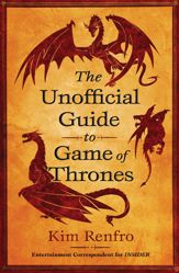 The Unofficial Guide to Game of Thrones - 8 Oct 2019