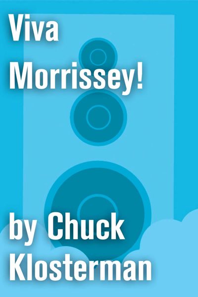 Viva Morrissey!