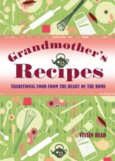 Grandmother's Recipes - 8 Aug 2011