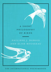 A Short Philosophy of Birds - 24 Sep 2019