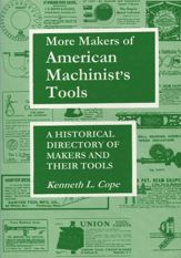 More Makers of American Machinist's Tools - 15 Aug 1998