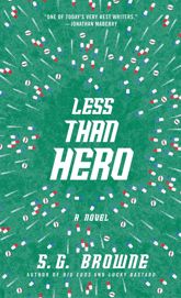 Less Than Hero - 17 Mar 2015