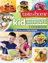 Taste of Home Kid-Approved Cookbook - 16 Feb 2012