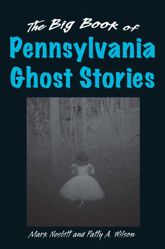 Big Book of Pennsylvania Ghost Stories - 28 Jul 2008
