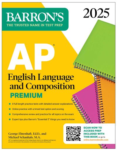 AP English Language and Composition Premium, 2025: Prep Book with 8 Practice Tests + Comprehensive Review + Online Practice
