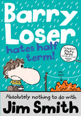 Barry Loser Hates Half Term - 28 Jan 2016