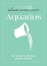 Love Astrology: Aquarius - 1 Dec 2011