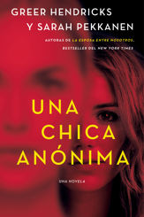 An Anonymous Girl \ Una chica anónima (Spanish edition) - 25 Feb 2020