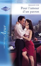 Pour l'amour d'un patron - Romance espagnole (Harlequin Azur) - 1 Sep 2007