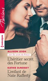 L'héritier secret des Fortune - L'enfant de Nate Rafferty - 1 Jan 2017