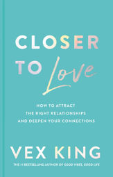 Closer to Love - 14 Feb 2023