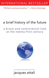 A Brief History of the Future - 1 Jul 2011