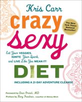 Crazy Sexy Diet - 17 Jan 2011