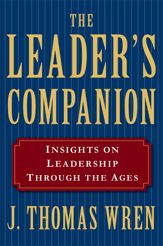 The Leader's Companion: Insights on Leadership Through the Ages - 30 Jul 2013