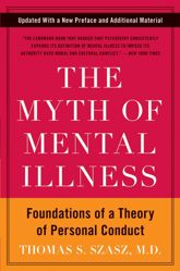 The Myth of Mental Illness - 12 Jul 2011