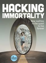 Hacking Immortality - 5 Jan 2021