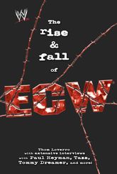 The Rise & Fall of ECW - 22 May 2007