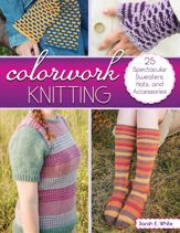 Colorwork Knitting - 1 May 2015