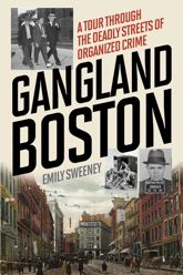 Gangland Boston - 19 Oct 2017