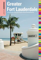 Insiders' Guide® to Greater Fort Lauderdale - 21 Dec 2010