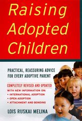 Raising Adopted Children, Revised Edition - 7 Sep 2010