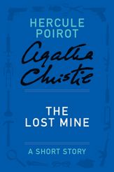The Lost Mine - 9 Jul 2013