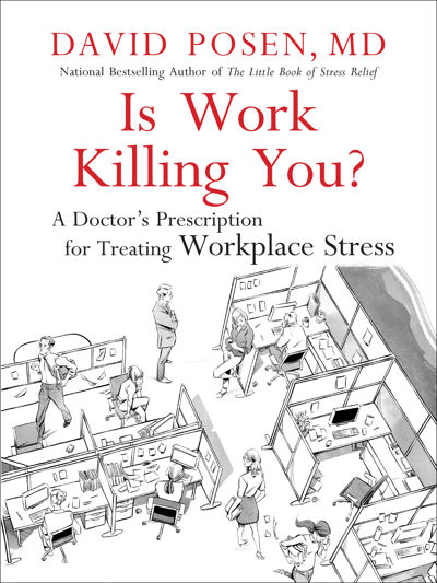 Is Work Killing You?