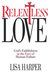 Relentless Love - 15 Jun 2010