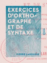 Exercices d'orthographe et de syntaxe - 25 May 2016