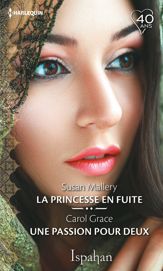 La princesse en fuite - Une passion pour deux - 1 Mar 2018