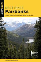 Best Hikes Fairbanks - 1 Sep 2022