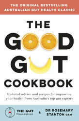 The Good Gut Cookbook - 1 Jun 2018