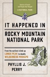 It Happened In Rocky Mountain National Park - 15 Dec 2018