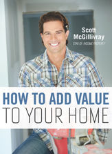 How To Add Value To Your Home - 11 Mar 2014