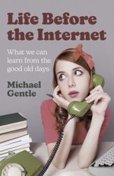 Life Before the Internet - 24 Nov 2023