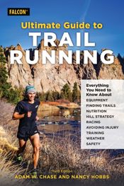 Ultimate Guide to Trail Running - 1 Mar 2023