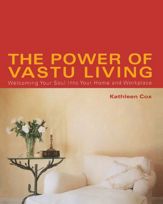 The Power of Vastu Living - 11 May 2010