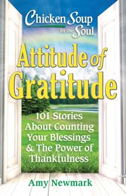 Chicken Soup for the Soul: Attitude of Gratitude - 16 Aug 2022