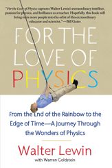 For the Love of Physics - 3 May 2011