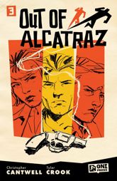 Out of Alcatraz #3 - 21 May 2025