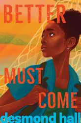 Better Must Come - 4 Jun 2024