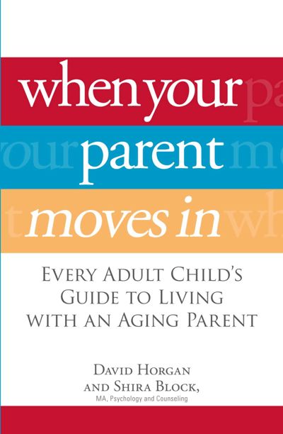 When Your Parent Moves In