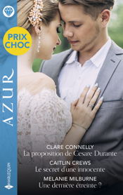 La proposition de Cesare Durante - Le secret d'une innocente - Une dernière étreinte? - 1 Jan 2026