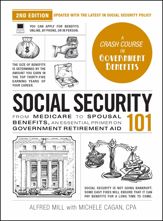 Social Security 101, 2nd Edition - 1 Oct 2024