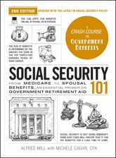 Social Security 101, 2nd Edition - 1 Oct 2024